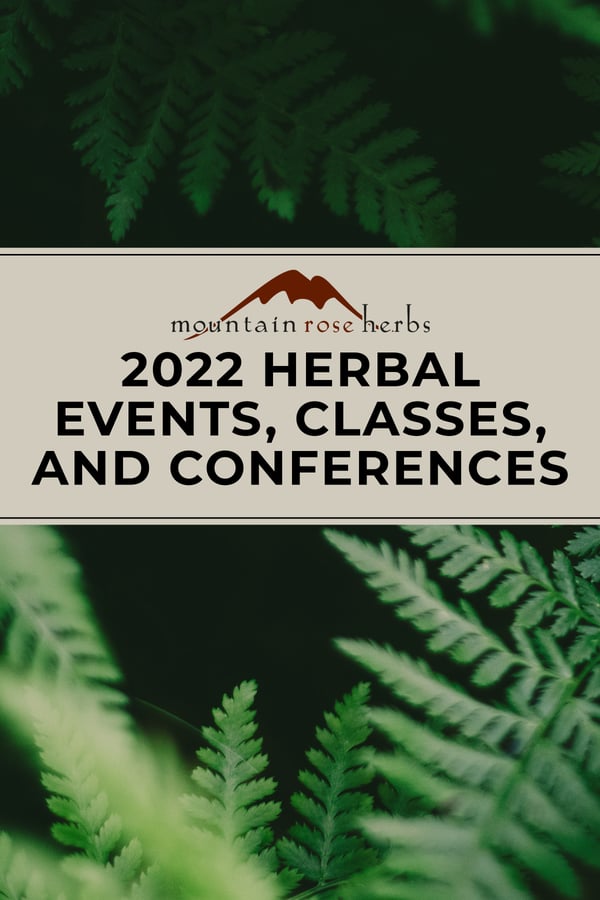 2022 Herbals Events and Classes