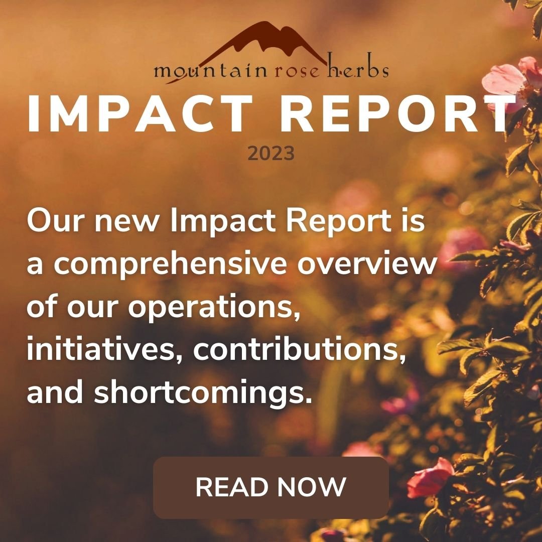 Mountain Rose Herbs 2023 Impact Report