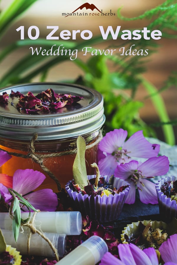 10 Zero-Waste Wedding and Party Favors Pinterest  pin for Mountain Rose Herbs