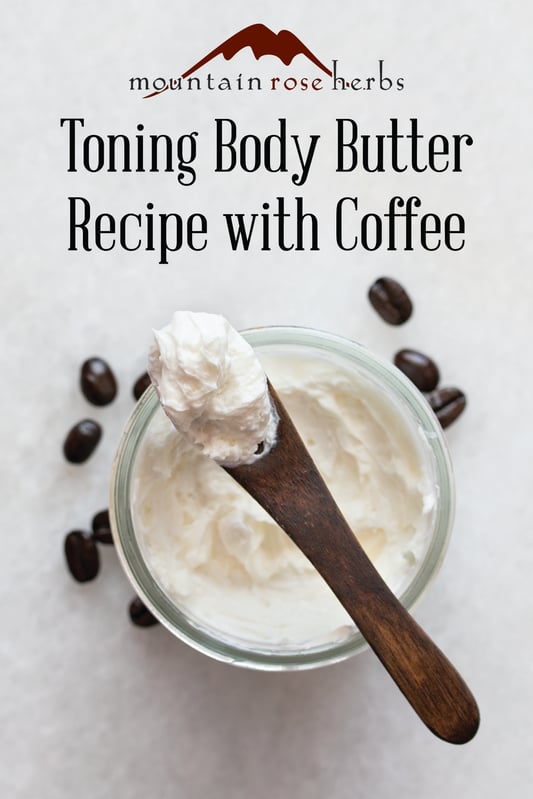 Pin for Toning Body Butter Recipe with Coffee Beans for Mountain Rose Herbs
