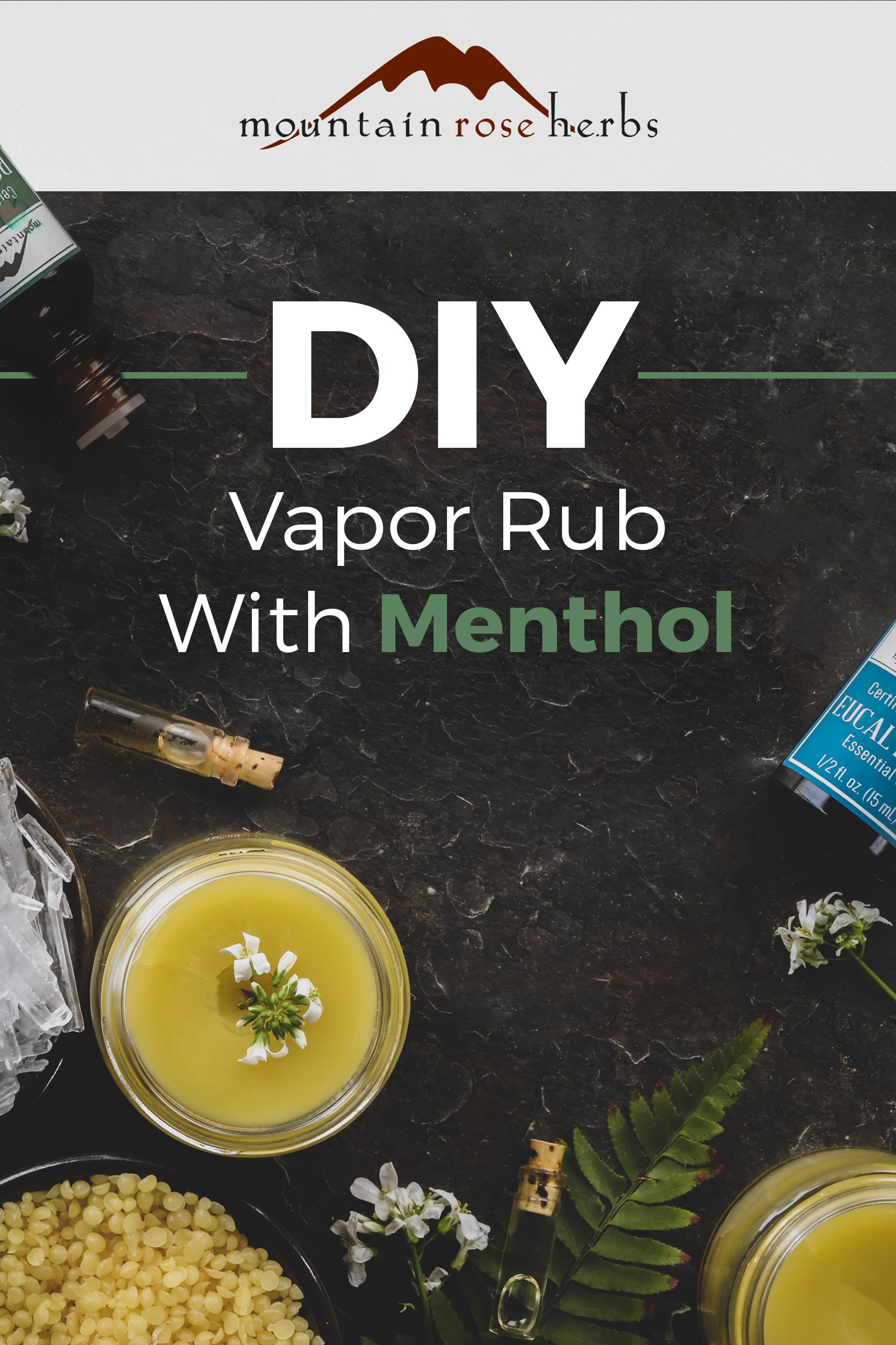 DIY Menthol Eucalyptus Rub A Balm to Soothe You