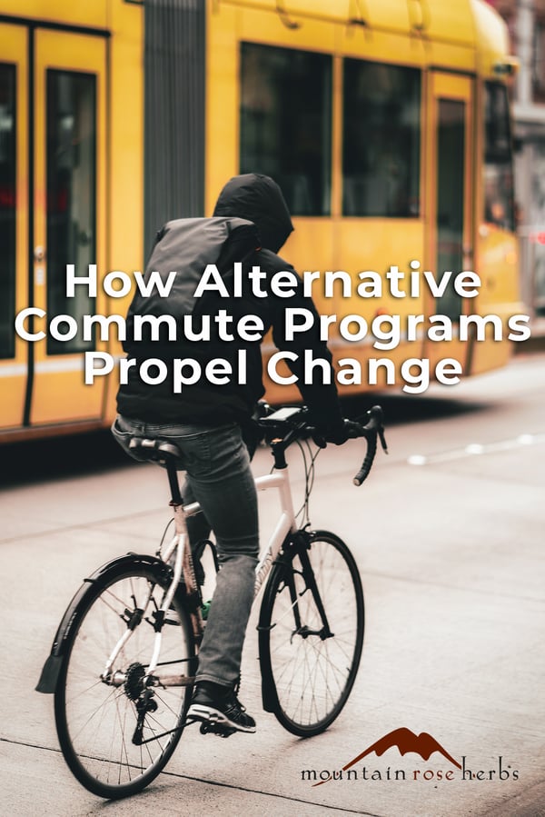 Pinterest Photo: How Alternative Commute Programs Propel Change Pinterest pin for Mountain Rose Herbs