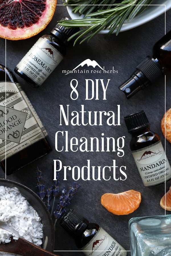 Pinterest pin for 8 natural cleaning supply recipes from Mountain Rose Herbs.