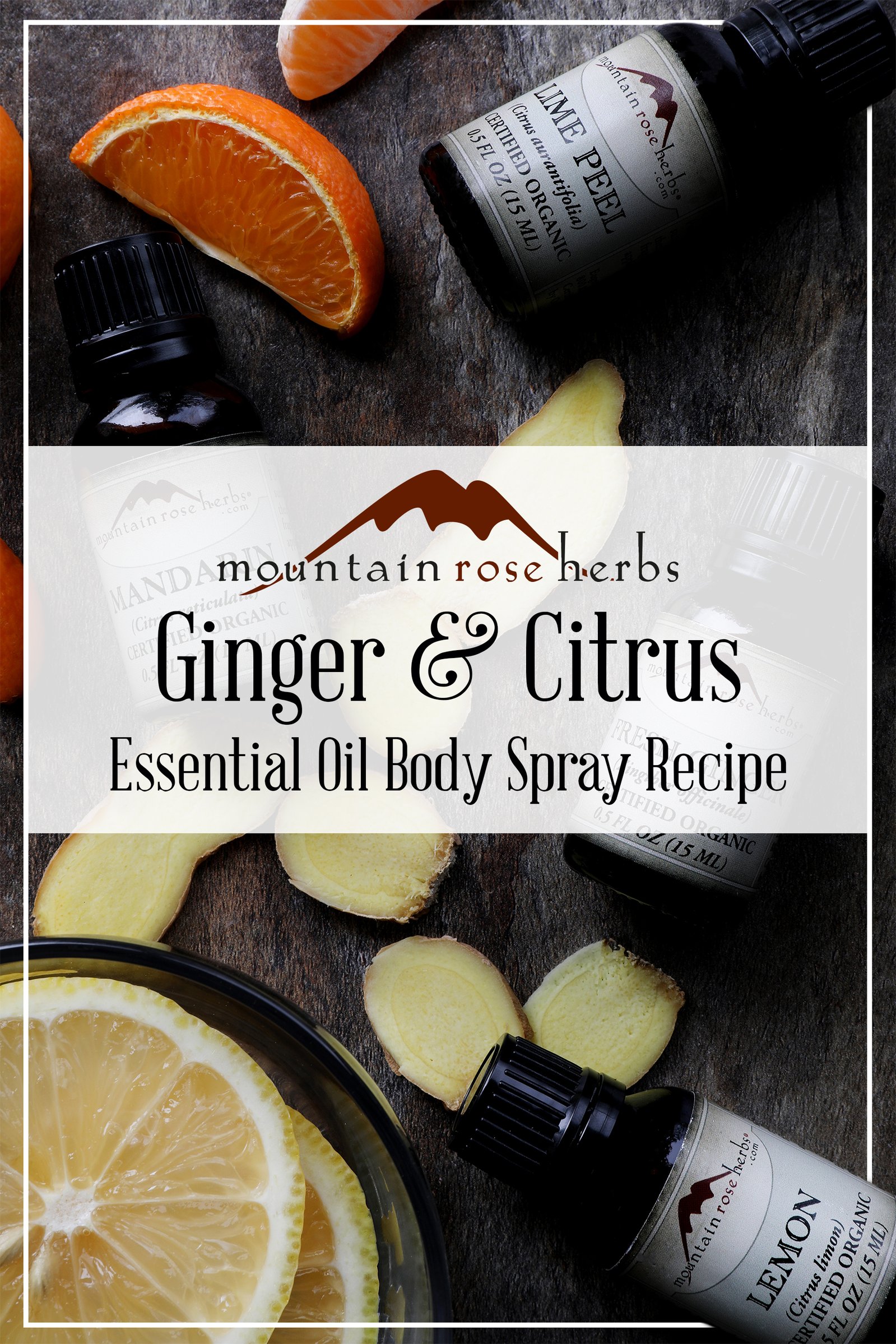 DIY Ginger & Citrus Essential Oil Body Spray Recipe