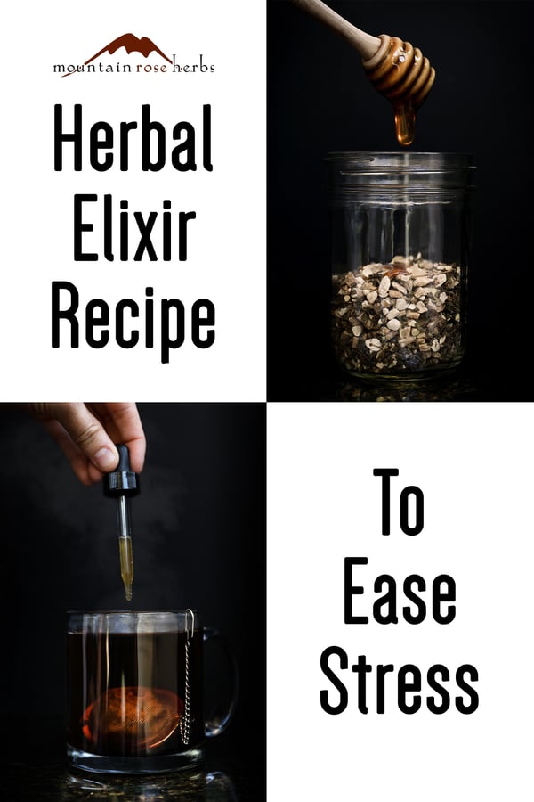 Herbal Elixir Recipe for Stress Relief Pinterest pin for Mountain Rose Herbs.