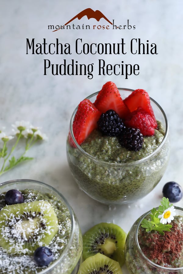 Pinterst link to Mountain Rose Herbs featuring completed cups of matcha chia pudding garnished with fresh fruits and flowers.