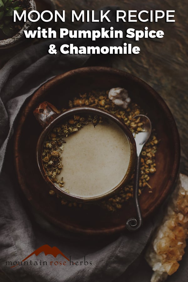 Moon Milk Recipe with Pumpkin Spice and Chamomile- Pinterest