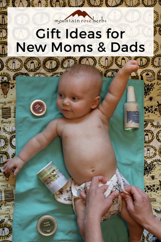 Natural Gifts for New Moms & Dads Pinterest pin Mountain Rose Herbs.