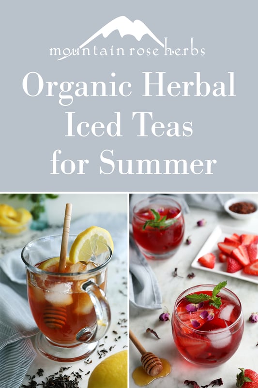 Pinterest link to Mountain Rose Herbs. Pictures of iced tea blends and fresh ingredients.