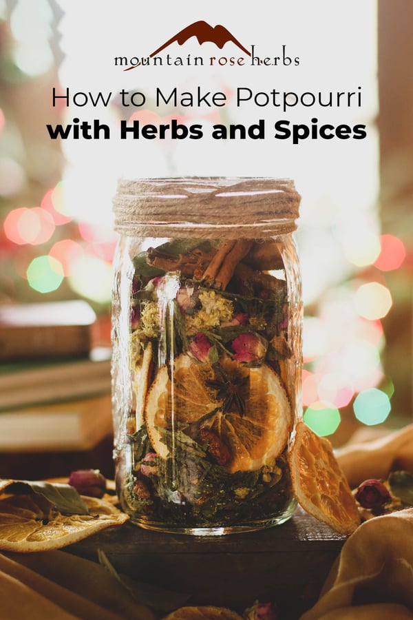 Homemade Potpourri with a Recipe for a Winter Blend Pinterest pin for Mountain Rose Herbs.